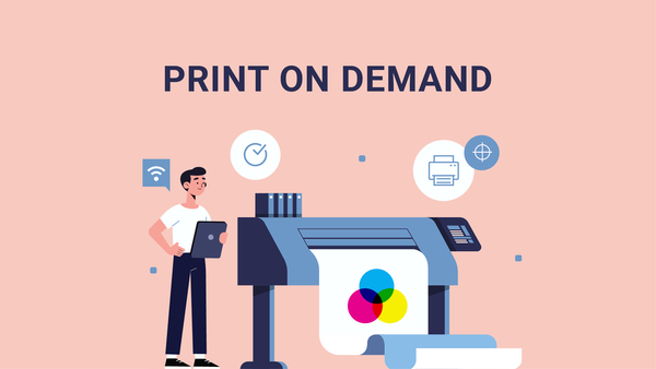 Print on Demand: Everything You Need to Know